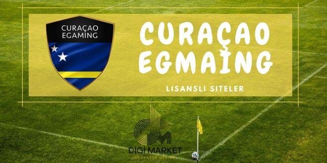 CURACAO LİSANLİ SİTELER
