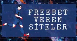 FREEBET VEREN SİTELER