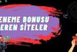 deneme bonusu veren siteler